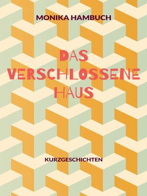 cover image of Das verschlossene Haus